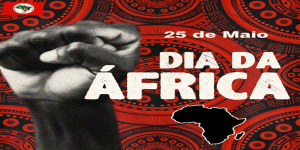 COMEMORAÇÕES ALUSIVAS AO DIA DA ÁFRICA
