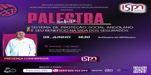 Palestra sobre sistema de proteção social angolano e seu benefício na vida dos segurados
